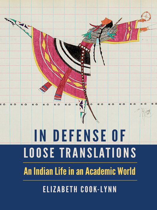 In Defense of Loose Translations: An Indian Life in an Academic World 책표지